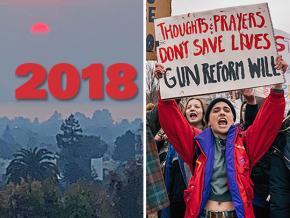 SW’s year-end review, left to right: A California afternoon during the wildfires; students rally for gun reform